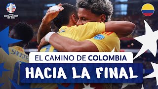 EL CAMINO DE COLOMBIA HACIA LA FINAL  CONMEBOL COPA AMÉRICA USA 2024™ [upl. by Sonia]