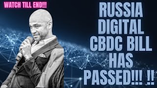 RUSSIA DIGITAL CBDC BILL HAS PASSED [upl. by Sik]