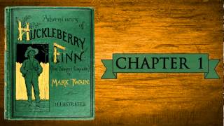 Huckleberry Finn Audiobook  Chapter 1 [upl. by Jorin]