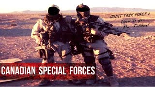 Canadian Special Forces  JTF2 and CSOR  quotDeeds Not Words quot [upl. by Nerha]