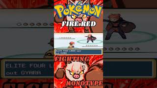 Pokemon Fire RedFighting MonotypeLance [upl. by Aenotna]