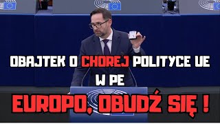 OBAJTEK O CHOREJ POLITYCE UE Kolejne DOBRE i ZDROWOROZSĄDKOWE wystąpienie byłego szefa Orlenu w PE [upl. by Troxell]