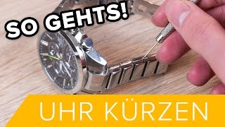 So Gehts Eine Uhr kürzen  DEUTSCH  TUTORIAL 1  HD [upl. by Ready952]