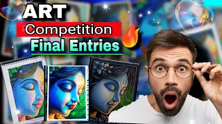 art competition final entriesart competition 2024new art competitionnew art competition 2024 [upl. by Yessej]