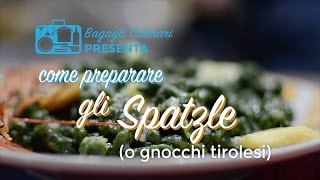 Come preparare gli Spatzle [upl. by Akcired]