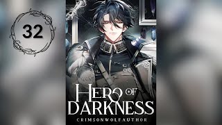 32 Hero of Darkness — AudioBook AI x PL —【Rozdział 776 – 800】 [upl. by Lauri181]