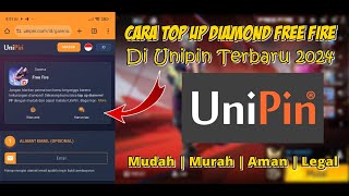 Cara Top Up Diamond Free Fire Di Unipin Terbaru 2024 [upl. by Ybocaj]