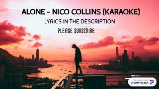 Nico Collins  Alone karaoke [upl. by Ahsiea]