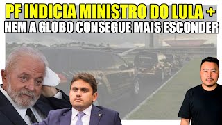 PF indicia ministro do Lula  Globo e o Arrozgate  Luciano Huck multado por privatizar praia [upl. by Nnaxor]