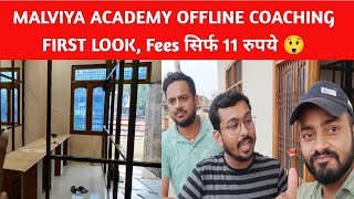 MALVIYA ACADEMY OFFLINE COACHING FIRST LOOK  Beauty of banaras [upl. by Aneehsit]