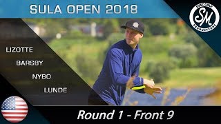 Sula Open 2018  Round 1 Front 9  Lizotte Barsby Nybo Lunde English [upl. by Harak]