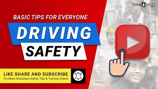 Basic Driving Safety Tips for Everyone [upl. by Thessa]