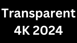 How to Pronounce quotTransparent 4K 2024quot in English Language how to say Transparent 4K 2024 [upl. by Annael]