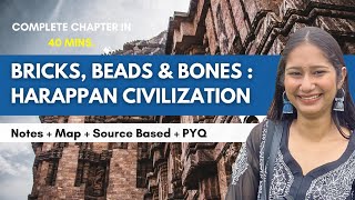 Bricks Beads and Bones  Class 12 History  Chapter 1 [upl. by Hillard]