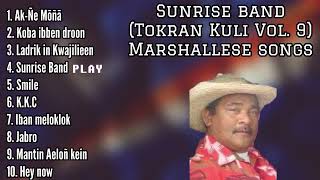 Tokran Kuli  Vol 9 Full Album  Marshallese songs [upl. by Yetnruoc]