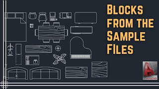 Autocad 2023  Use Blocks from the Sample files [upl. by Leblanc]