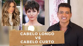 CABELO LONGO VS CABELO CURTO…… QUAL A MELHOR OPÇÃO [upl. by Hearsh]