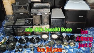 Loa jbl usa loa súp điện bass30 Bose đôi loa Arirang JANT 5 và rất nhiều loa xịn sò nội địa nhật [upl. by Onavlis]