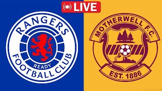 Rangers 21 Motherwell Live Stream HD  Scottish Premiership [upl. by Alban490]