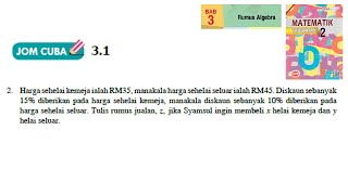 KSSM Matematik Tingkatan 2 Bab 3 rumus algebra jom cuba 31 no2 buku teks form2 [upl. by Ahsiet258]