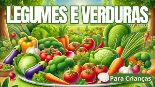 Canção dos Legumes e Verduras 🍅🥕  Música Infantil Educativa para Comer Saudável [upl. by Farrell]