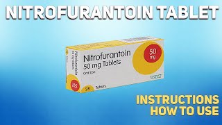 Nitrofurantoin Tablet how to use Uses Dosage Side Effects Contraindications [upl. by Melamie783]