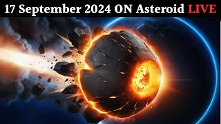 🔴 LIVE Asteroid Tracking Near Earth  NASAs Eyes  2024 ON  17 September Asteroid LIVE [upl. by Adnolor]