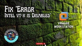 How to Fix Intel VTx is Disabled in the BIOS Error in VMware Workstation Pro 17quot  Virtualization [upl. by Drofliw]