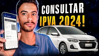 Como CONSULTAR VALOR DO IPVA 2024 DO SEU VEICULO [upl. by Lupe679]