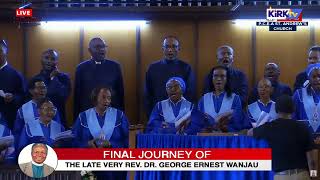 Live  Funeral service of The Very Rev Dr George Wanjau [upl. by Oicapot34]