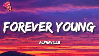 Alphaville  Forever Young Lyrics [upl. by Lavotsirc]