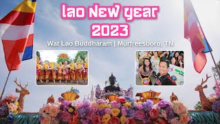 Lao New Year 2023 in Murfreesboro TN [upl. by Garate]