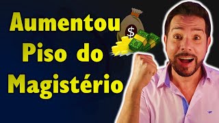 Aumento no piso salarial do magistério você receberá [upl. by Annodahs]