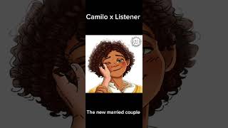 Camilo x Listener The wedding part 2 featuring other characters [upl. by Di299]