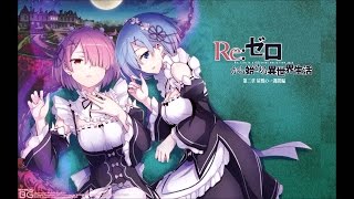 ReZero kara Hajimeru Isekai Seikatsu Op 2  ParadisusParadox [upl. by Rawdon445]