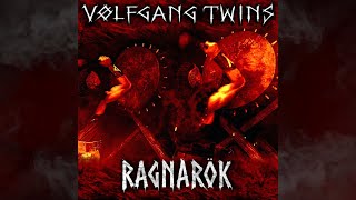 RAGNARÖK Full Album VOLFGANG TWINS [upl. by Ondrea]