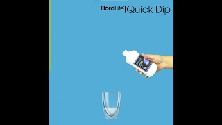 FloraLife® Quick Dip  Spanish Colombia Ecuador amp Mexico [upl. by Etnor480]