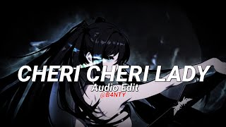 Cheri Cheri Lady   audio edit [upl. by Eibbed177]