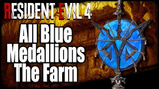 All Blue Medallions in the Farm Resident Evil 4 Remake [upl. by Eaner]