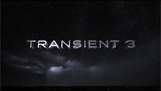 Transient 3 [upl. by Ploch]