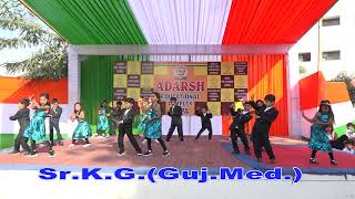 SrKg  Guj26th Jan 2024 Celebration Program  Adarsh Educational Campus  MVPM NAPA [upl. by Lillie]