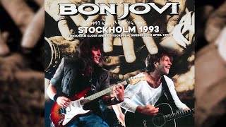 Bon Jovi  Stockholm 1993  Excellent Audience Recording [upl. by Siuqaj]