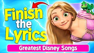 Finish The Lyrics🎶🔥  Most Popular Disney Songs Ever❤️ [upl. by Eellehs]