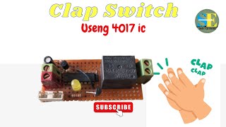 How to make Clap Switch at Home  very sensitive  Science Project [upl. by Wilonah]