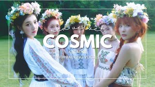 Cosmic  Red Velvet  KARAOKE WITH BACKING VOCALS [upl. by Ativahs]