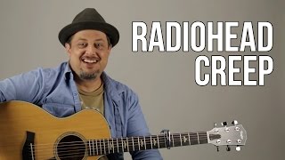 Creep  Radiohead  Guitar Lesson  How to Play on Guitar  Tutorial [upl. by Grimaud]