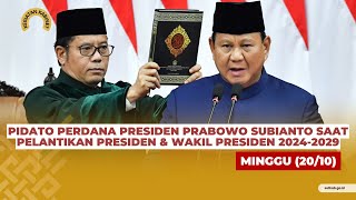 Pidato Perdana Presiden Prabowo Subianto saat Pelantikan Presiden amp Wakil Presiden 20242029 2010 [upl. by Dymoke67]