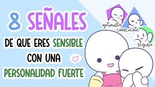 8 Señales de que Eres una Persona Altamente Sensible con una Personalidad Fuerte  Psych2Go [upl. by Angelico872]