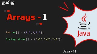 Arrays in Java  Part  1  Tamil [upl. by Trey]