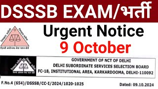 DSSSB NEW NOTICE 9 OCTOBER 2024 I dsssb [upl. by Schlenger]